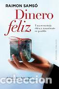 Libros: DINERO FELIZ - SAMSO, RAIMON, - Foto 1