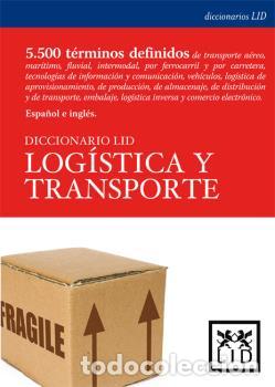 Libros: DICC. LOG&Iacute;STICA Y TRANSPORTE - , LARROD&Eacute;, EMILIO - Foto 1