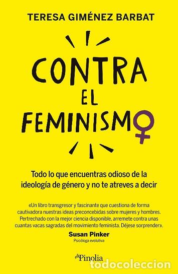 Libros: CONTRA EL FEMINISMO - GIM&Eacute;NEZ BARBAT, TERESA, - Foto 1