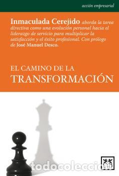 Libros: CAMINO DE LA TRANSFORMACI&Oacute;N, EL - CEREJIDO, INMACULADA, - Foto 1