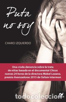 Libros: PUTA NO SOY - , IZQUIERDO MART&Iacute; - Foto 1