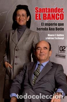 Libros: SANTANDER, EL BANCO - , GUILL&Eacute;N, MAURO - Foto 1