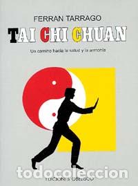 Libros: TAI CHI CHUAN - TARRAGO, FERRAN, - Foto 1