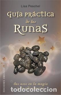 Libros: GU&Iacute;A PR&Aacute;CTICA DE LAS RUNAS - PESCHEL, LISA, - Foto 1