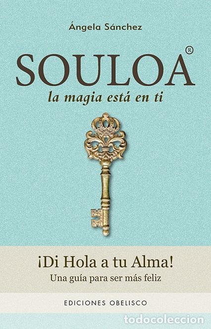 Libros: SOULOA - S&Aacute;NCHEZ, &Aacute;NGELA, - Foto 1