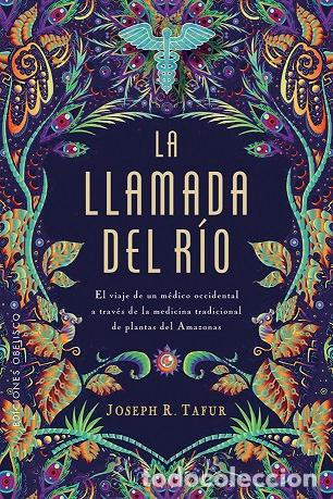 Libros: LLAMADA DEL R&Iacute;O, LA - TAFUR, JOSEPH R., - Foto 1