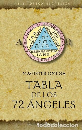 Libros: TABLA DE LOS 72 &Aacute;NGELES - OMEGA, MAGISTER, - Foto 1