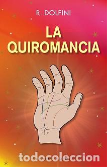 Libros: QUIROMANCIA, LA - DOLFINI, R., - Foto 1