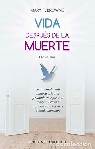 Libros: VIDA DESPU&Eacute;S DE LA MUERTE (N.E.) - BROWNE, MARY T., - Foto 1