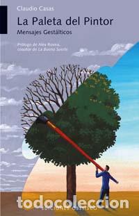 Libros: PALETA DEL PINTOR, LA - CASAS, CLAUDIO, - Foto 1