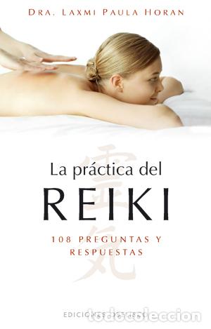 Libros: PRACTICA DEL REIKI, LA - HORAN, PAULA, - Foto 1