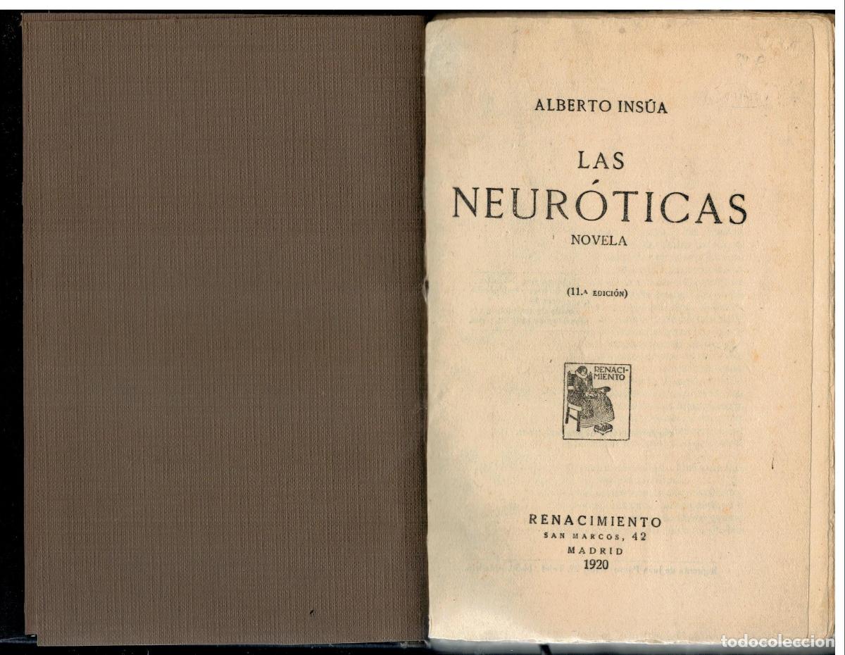 Libros: LAS NEUR&Oacute;TICAS. Novela. 11&ordf; ed. - Foto 1