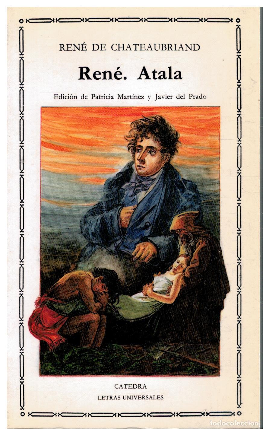 Libros: REN&Eacute;. ATALA. Edici&oacute;n de Patricia Mart&iacute;nez y Javier del Prado. - Foto 1
