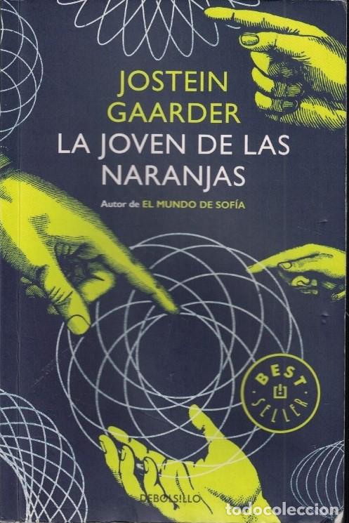 Libros: LA JOVEN DE LAS NARANJAS. - Gaarder. Jostein, - Foto 1