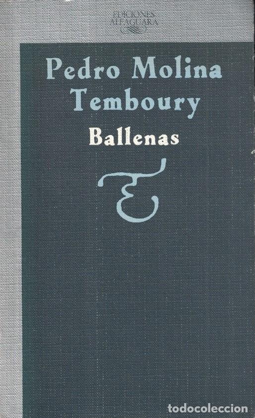 Libros: BALLENAS. - Molina Temboury. Pedro, - Foto 1