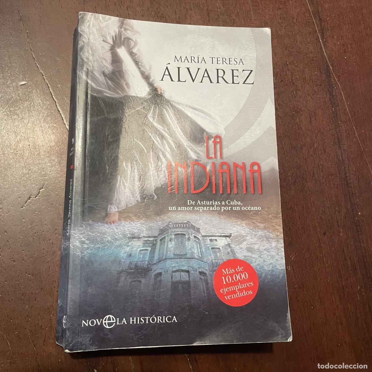 Libros: La indiana - Mar&iacute;a Teresa &Aacute;lvarez - Foto 1