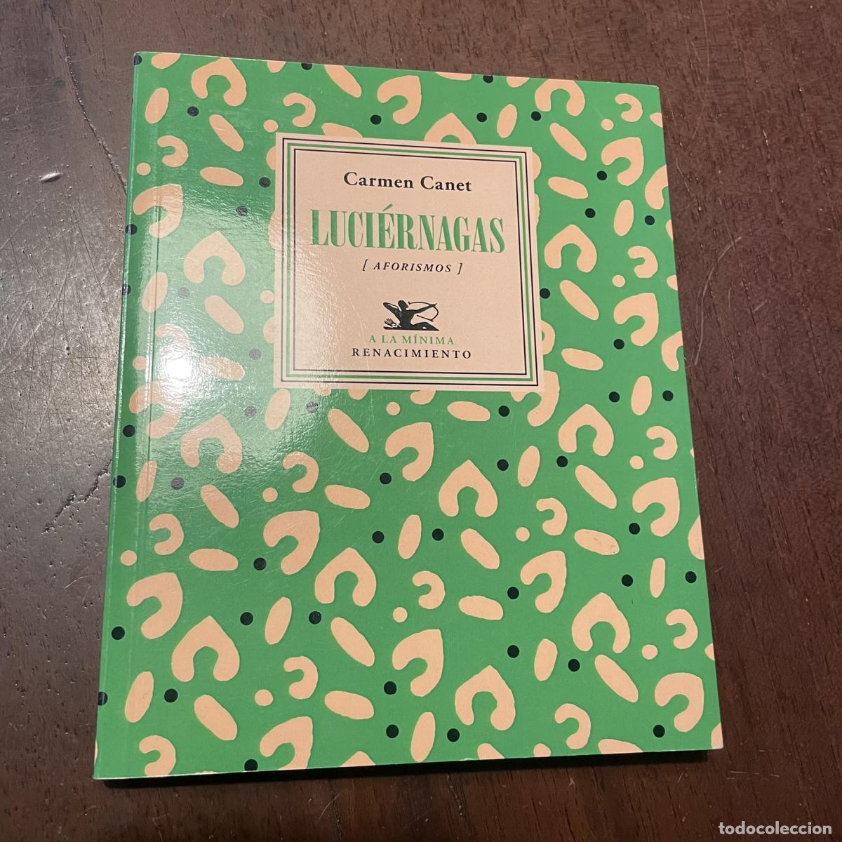 Libros: Luci&eacute;rnagas - Carmen Canet - Foto 1