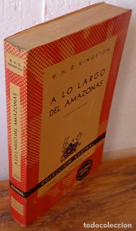 Libros: A LO LARGO DEL AMAZONAS - W. H. G. KINGSTON - Foto 1
