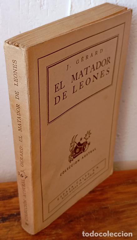 Libros: EL MATADOR DE LEONES - JULIO G&Eacute;RARD - Foto 1