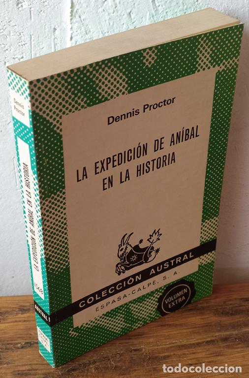 Libros: LA EXPEDICI&Oacute;N DE AN&Iacute;BAL EN LA HISTORIA - DENNIS PROCTOR - Foto 1