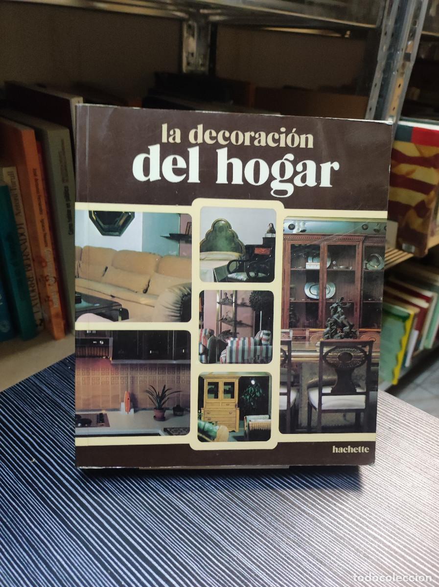 Libros: La decoraci&oacute;n del hogar.- Robert, Evelyne - Foto 1