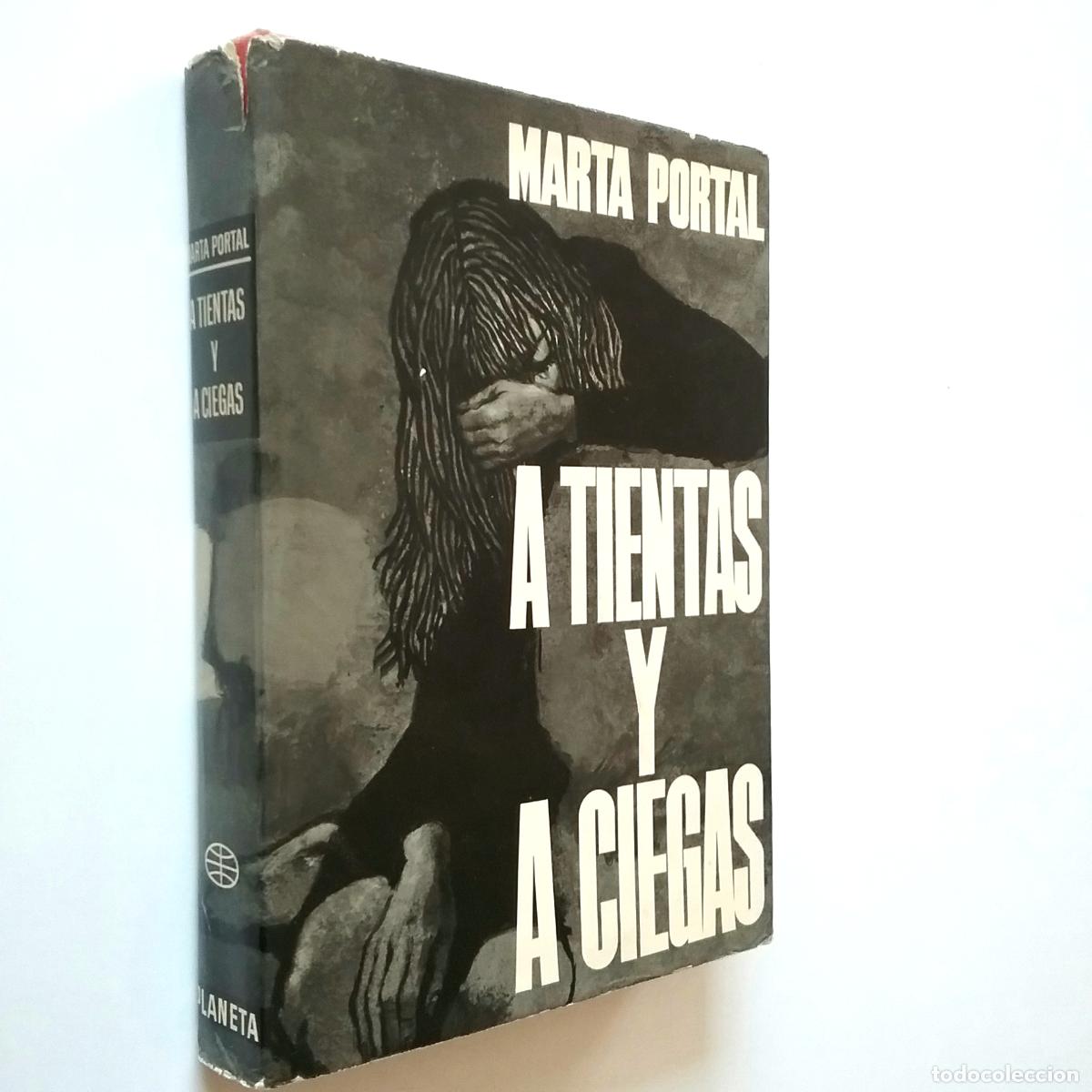 Libros: Marta Portal Nicol&aacute;s - A tientas y a ciegas - Foto 1
