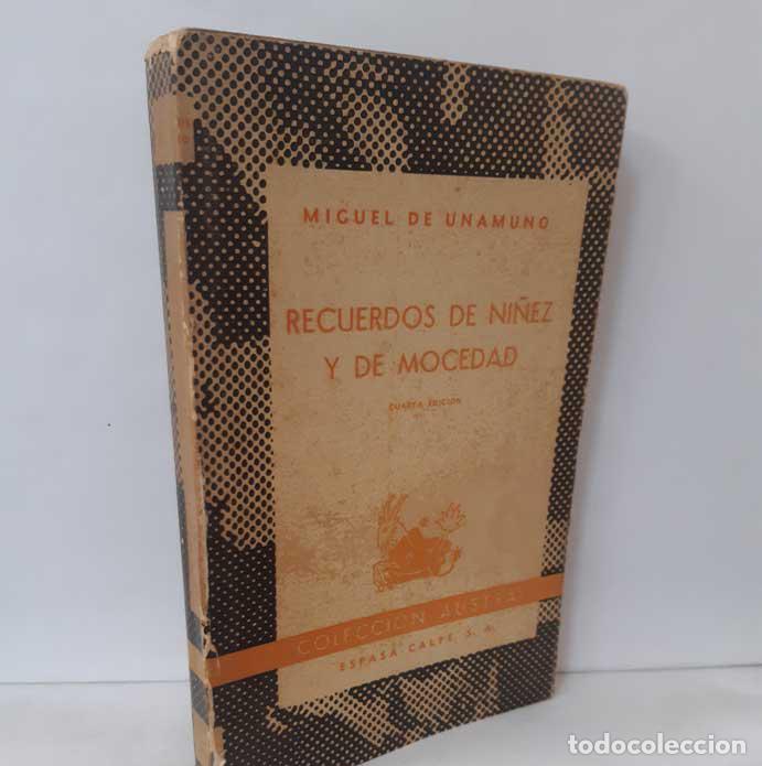 Libros: RECUERDOS DE NI&Ntilde;EZ Y DE MOCEDAD - UNAMUNO, MIGUEL DE - Foto 1