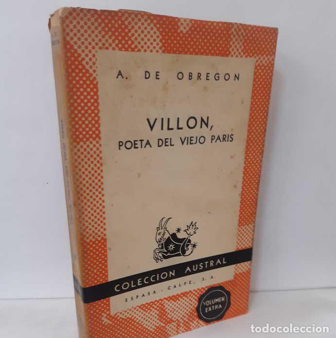 Libros: VILL&Oacute;N, POETA DEL VIEJO PAR&Iacute;S - OBREG&Oacute;N, ANTONIO DE - Foto 1
