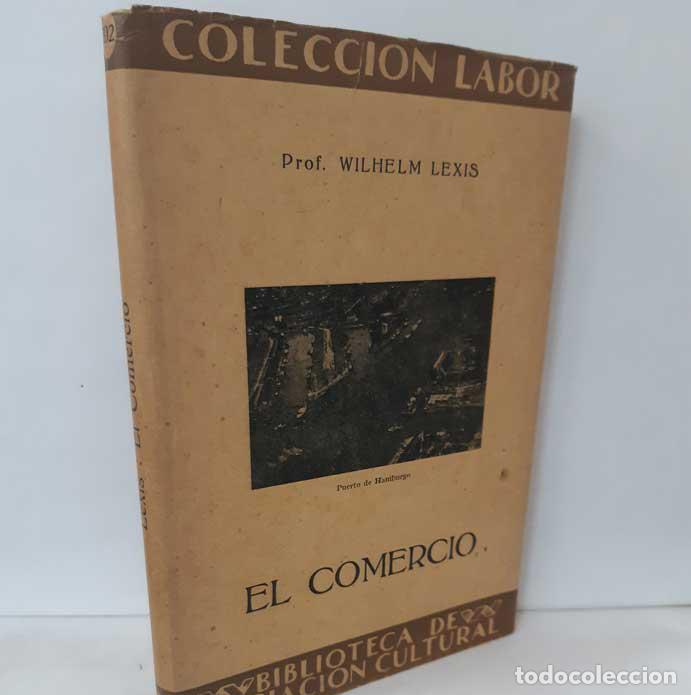 Libros: EL COMERCIO - LEXIS, WILHELM - Foto 1