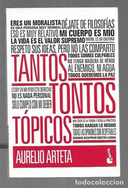 Libros: TANTOS TONTOS TOPICOS - ARTETA, AURELIO - Foto 1