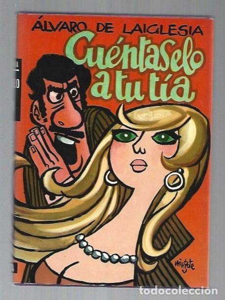 Libros: CUENTASELO A TU TIA - LAIGLESIA, ALVARO DE - Foto 1