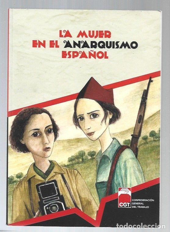 Libros: MUJER EN EL ANARQUISMO ESPA&Ntilde;OL - LA - VARIOS - Foto 1