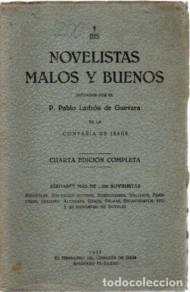 Libros: Novelistas malos y buenos - Ladr&oacute;n de Guevara, Pablo - Foto 1