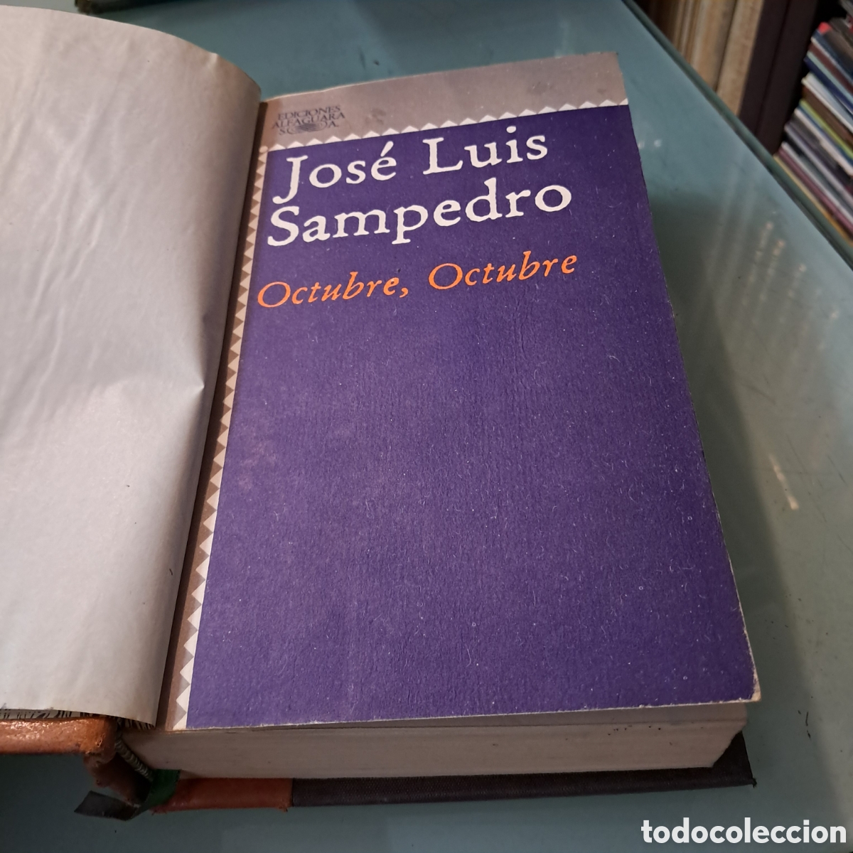 Libros: Jose Luis Sampedro Octubre, Octubre, Alfaguara - Foto 3