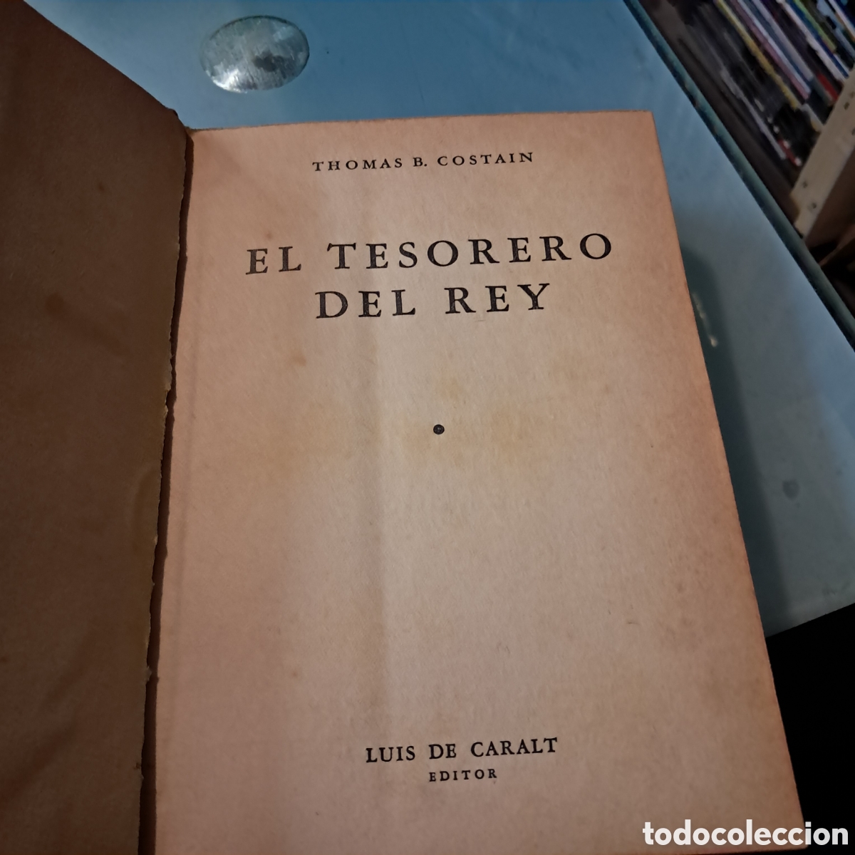 Libros: Thomas B. COSTAIN, El tesorero del rey, Caralt - Foto 3