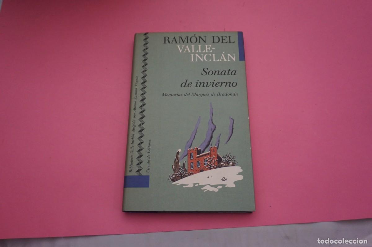 Libros: AR5A/ SONATA DE INVIERNO - RAMON DEL VALLE-INCLAN / CIRCULO DE LECTORES - Foto 1