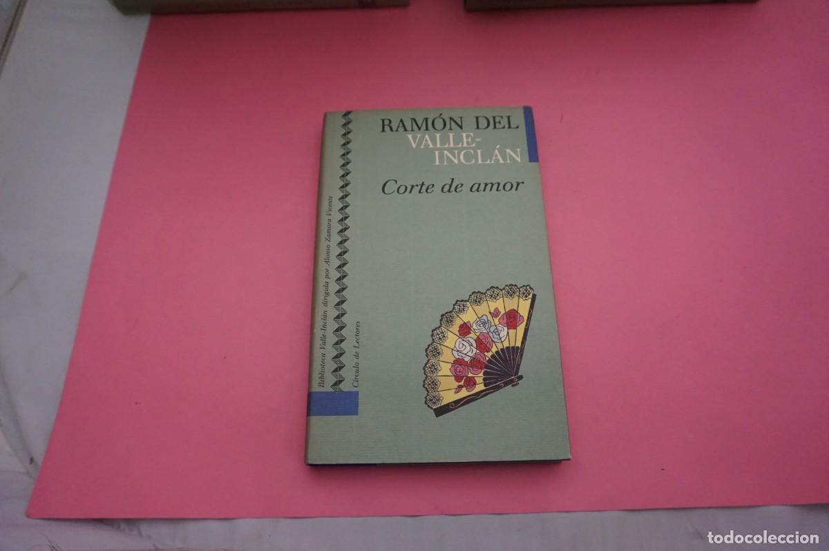 Libros: AR5A/ CORTE DE AMOR - RAMON DEL VALLE-INCLAN / CIRCULO DE LECTORES - Foto 1