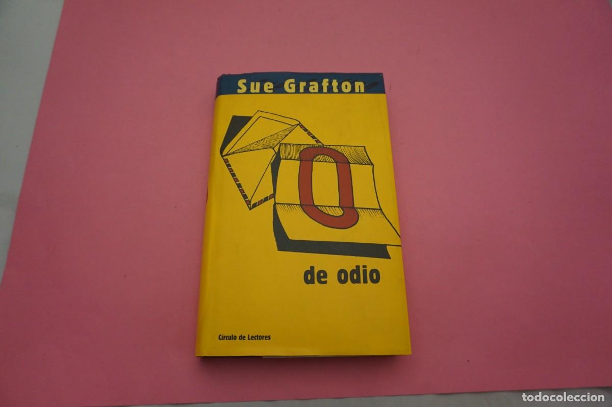 Libros: AR5D/ O DE ODIO - SUE GRAFTON / CIRCULO DE LECTORES - Foto 1
