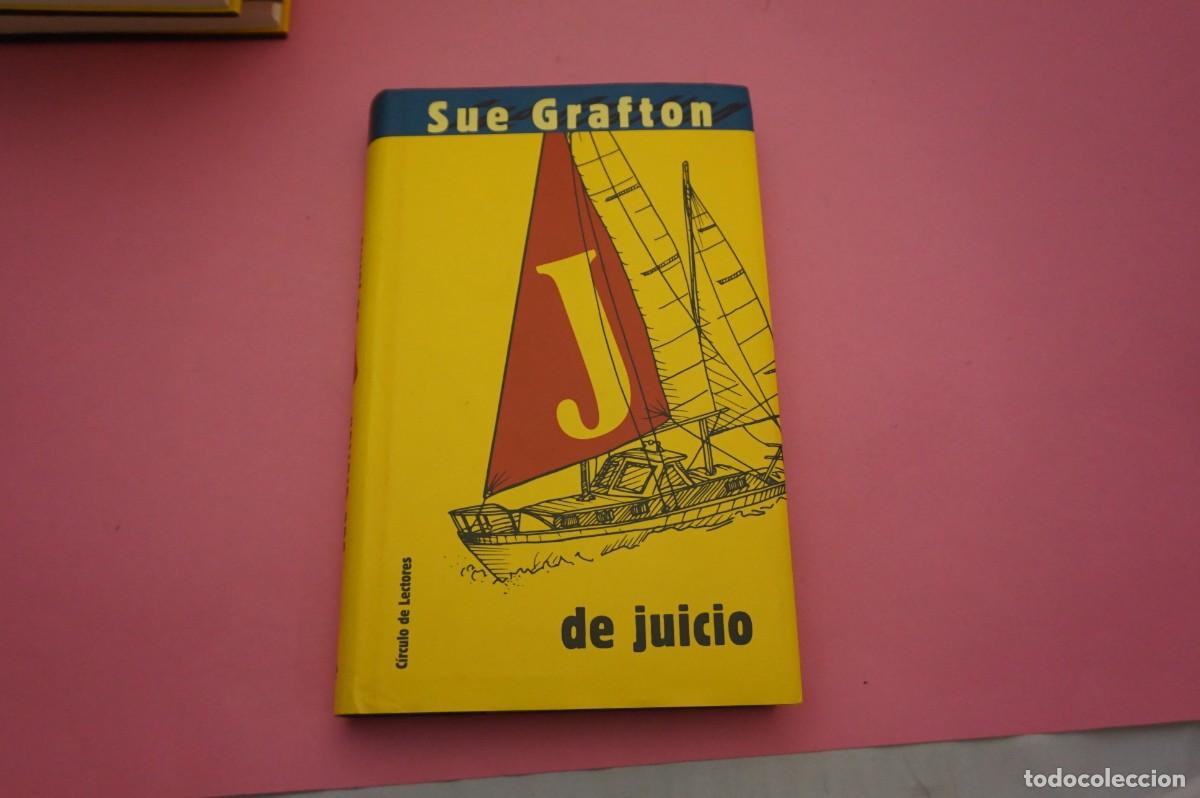 Libros: AR5D/ J DE JUICIO - SUE GRAFTON / CIRCULO DE LECTORES - Foto 1