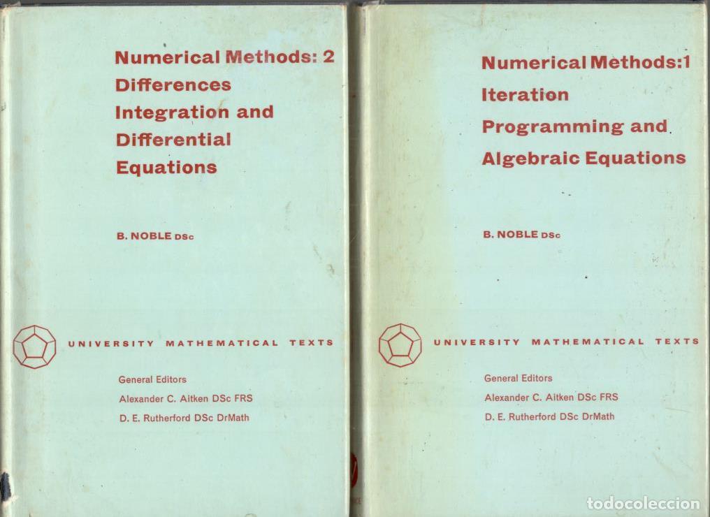 Libros: NUMERICAL METHODS. 2 Vol 1&ordm; Iteration. Programming and Algebraic Equations. 2&ordm; Differences. Integr - Foto 1