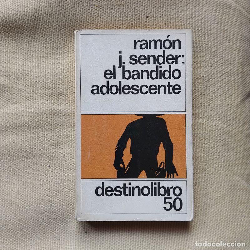 Libros: El bandido adolescente - Ram&oacute;n J. Sender - Foto 1