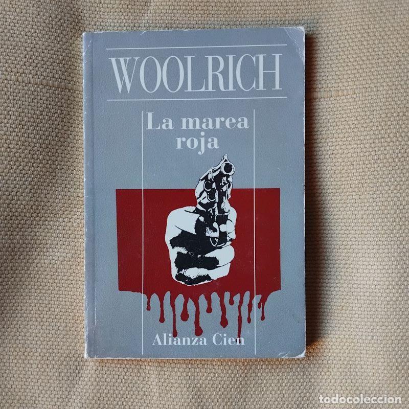 Libros: La marea roja - Cornell Woolrich (William irish) - Foto 1
