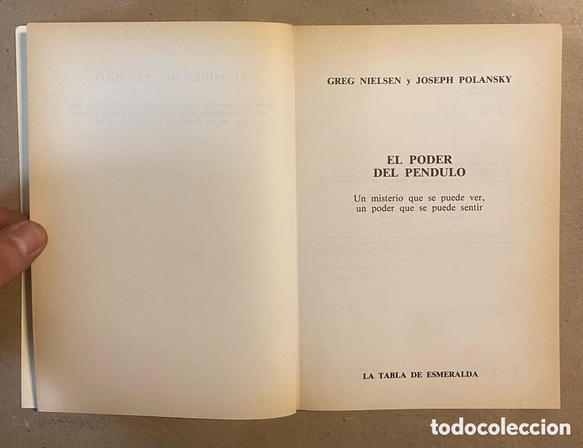 Libros: EL PODER DEL PENDULO. GREG NIELSEN Y JOSEPH POLANSKY. EDAF 1991. - Foto 2