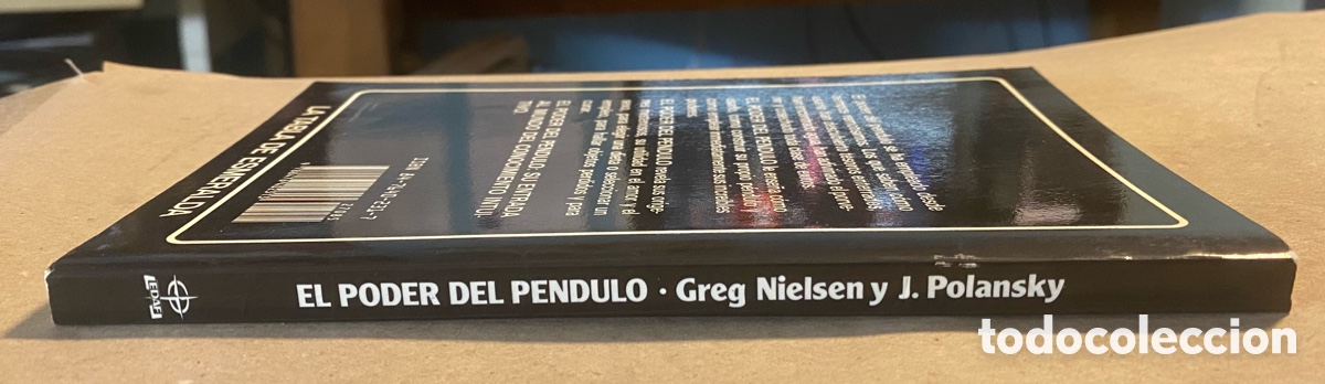 Libros: EL PODER DEL PENDULO. GREG NIELSEN Y JOSEPH POLANSKY. EDAF 1991. - Foto 6