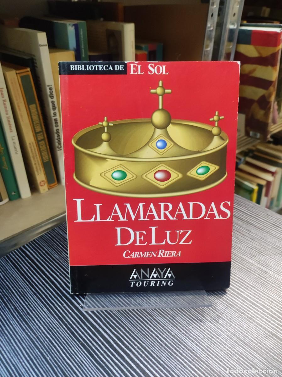 Libros: LLAMARADAS DE LUZ CARMEN RIERA - Foto 1