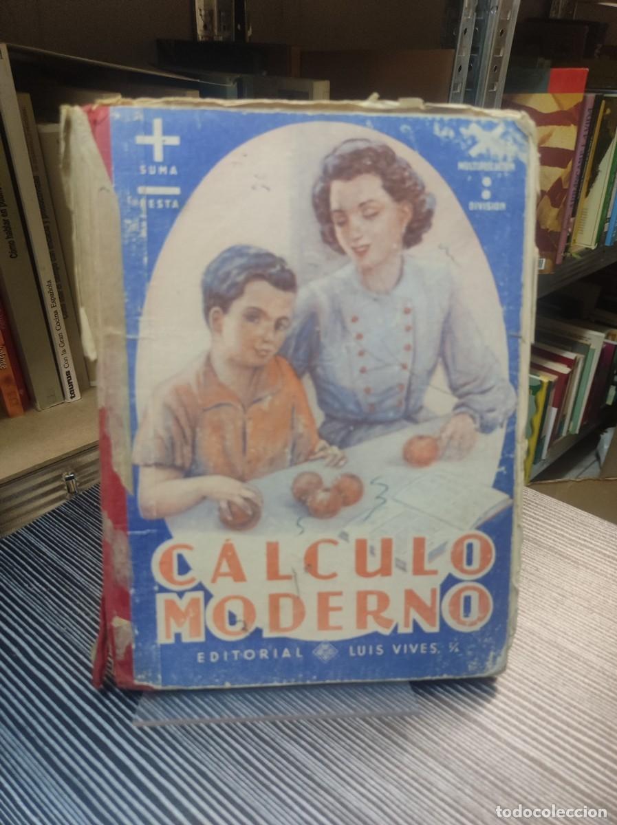 Libros: CALCULO MODERNO EDITORIAL LUIS VIVES - Foto 1