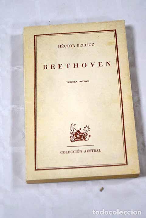 Libros: Beethoven: Berlioz, Hector.- Berlioz, Hector - Foto 1