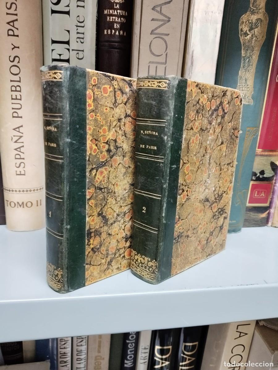 Bücher: Nuestra Señora de París. Tomos I y II - HUGO, Victor