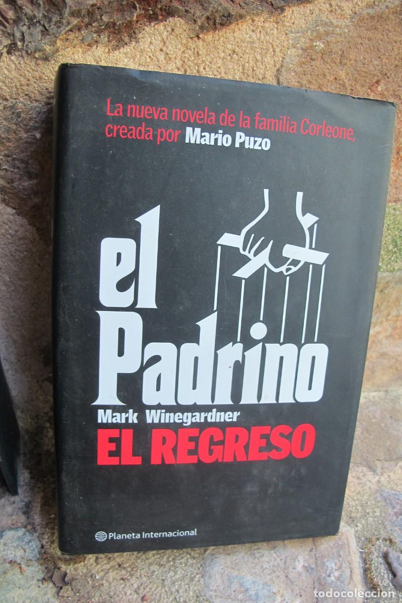 Libros: EL PADRINO. EL REGRESO. MARK WINEGARDNER - Foto 1