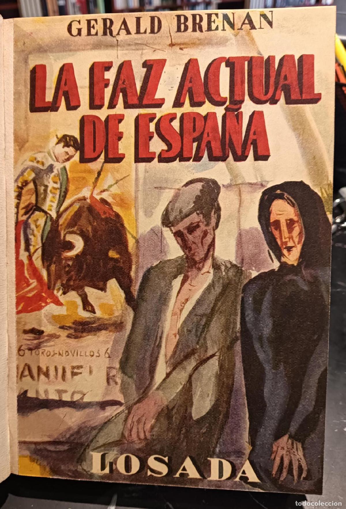 Libros: La Faz Actual de Espa&ntilde;a - Brenan, Gerald - Foto 1